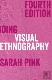 Doing Visual Ethnography
