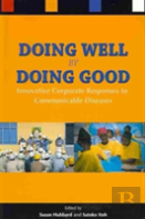 Doing Well By Doing Good