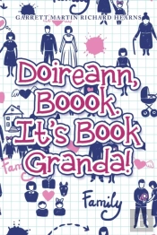 Doireann, Boook. It'S Book Granda!