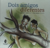 Dois Amigos Diferentes