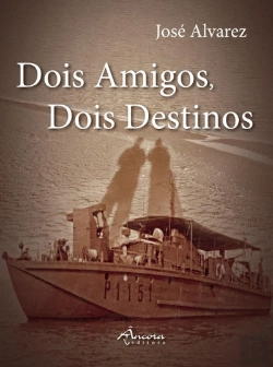 Bertrand.pt - Dois Amigos, Dois Destinos