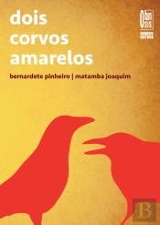 Dois Corvos Amarelos