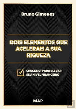 Bertrand.pt - Dois Elementos Que Aceleram A Sua Riqueza