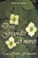 Dois Grandes Amores