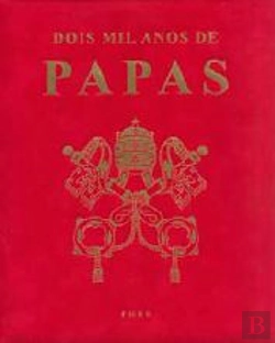 Bertrand.pt - Dois Mil Anos de Papas