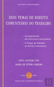 Dois Temas de Direito Comunitário do Trabalho