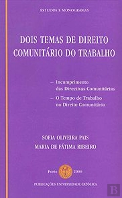 Bertrand.pt - Dois Temas de Direito Comunitário do Trabalho
