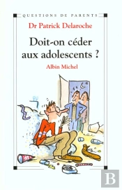 Doit-On Ceder Aux Adolescents