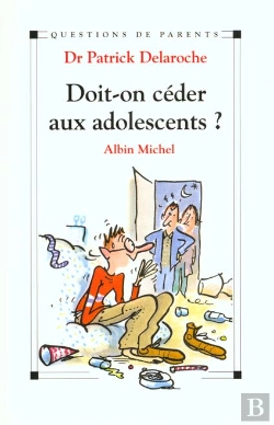 Bertrand.pt - Doit-On Ceder Aux Adolescents