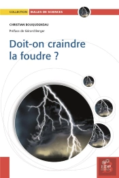 Doit-On Craindre La Foudre ?