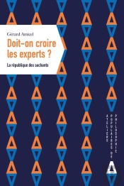 Doit-On Croire Les Experts ?