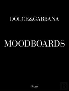 Dolce & Gabbana Moodboards