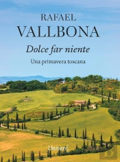 Dolce Far Niente