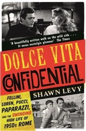 Dolce Vita Confidential
