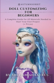 Doll Customizing For Beginners