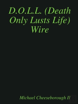 Bertrand.pt - D.O.L.L. (Death Only Lusts Life) Wire