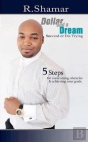 Dollar And A Dream: Succeed Or Die Tryin