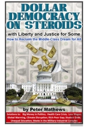 Dollar Democracy On Steroids: With Liber