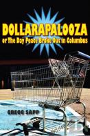 Dollarapalooza Or The Day Peace Broke Out In Columbus
