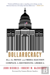 Dollarocracy