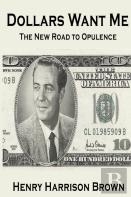 Dollars Want Me