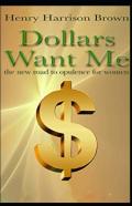 Dollars Want Me Illustrated