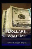 Dollars Want Me Illustrated