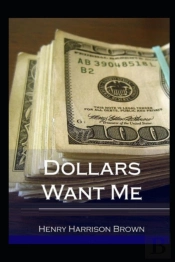 Dollars Want Me Illustrated