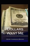 Dollars Want Me Illustrated