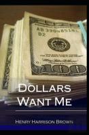 Dollars Want Me Illustrated