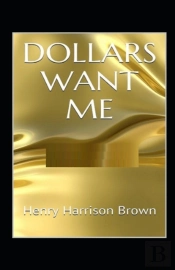 Dollars Want Me Illustrated