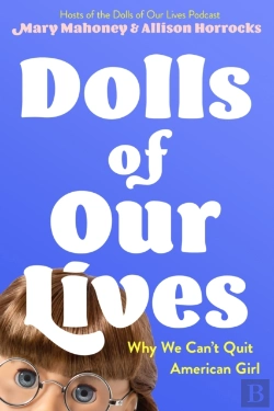 Bertrand.pt - Dolls Of Our Lives