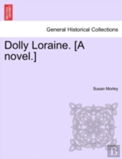 Bertrand.pt - Dolly Loraine. (A Novel.)