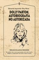 Dolly Parton Autobiografia No Autorizada