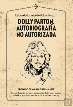 Bertrand.pt - Dolly Parton Autobiografia No Autorizada