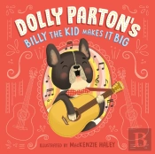 Dolly Parton'S Billy The Kid Makes It Big