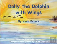 Dolly The Dolphin With Wings