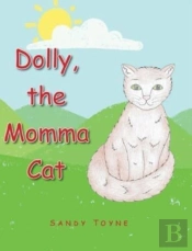 Dolly, The Momma Cat