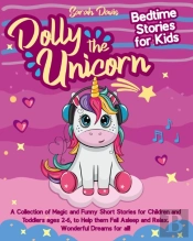 Dolly The Unicorn Bedtime Stories For Kids