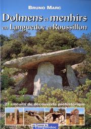 Dolmens Et Menhirs En Languedoc Et Roussillon