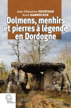 Bertrand.pt - Dolmens, Menhirs Et Pierres À Légende En Dordogne