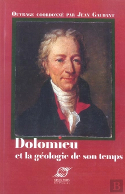 Bertrand.pt - Dolomieu Et La Geologie De Son Temps