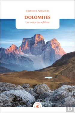 Bertrand.pt - Dolomites : Les Voies Du Sublime