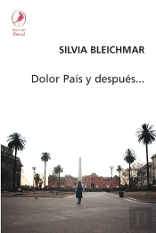 Dolor Pais Y Despues..