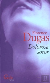 Dolorosa Soror