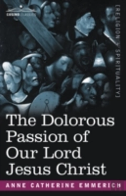 Bertrand.pt - Dolorous Passion Of Our Lord Jesus Christ