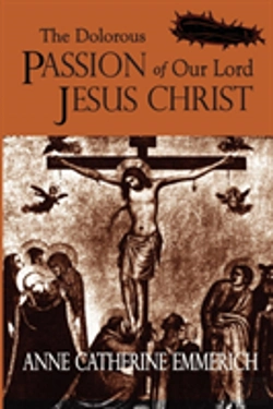 Bertrand.pt - Dolorous Passion Of Our Lord Jesus Christ
