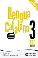 Dolors Monserdà 3 Eso. Llengua Catalana