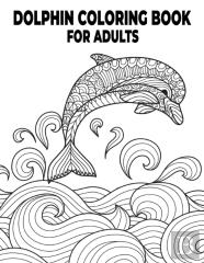 Dolphin Coloring Book For Adults