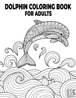 Bertrand.pt - Dolphin Coloring Book For Adults